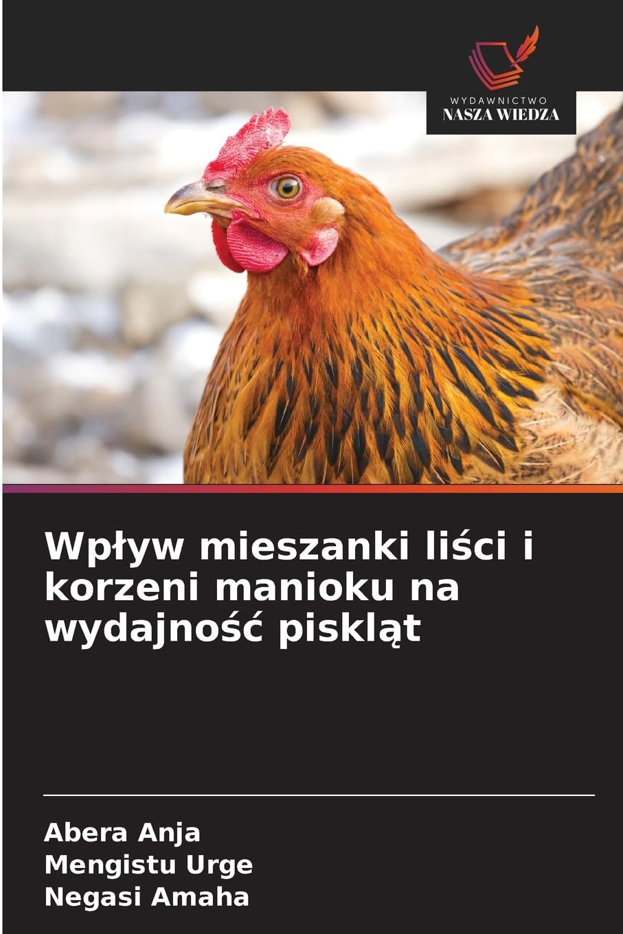 Wp¿yw mieszanki li¿ci i korzeni manioku na wydajno¿¿ piskl¿t Business, Finance & Career