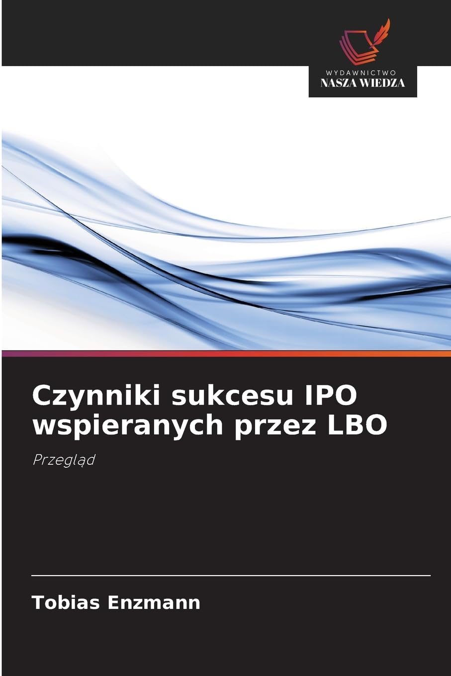 Czynniki sukcesu IPO wspieranych przez LBO Law