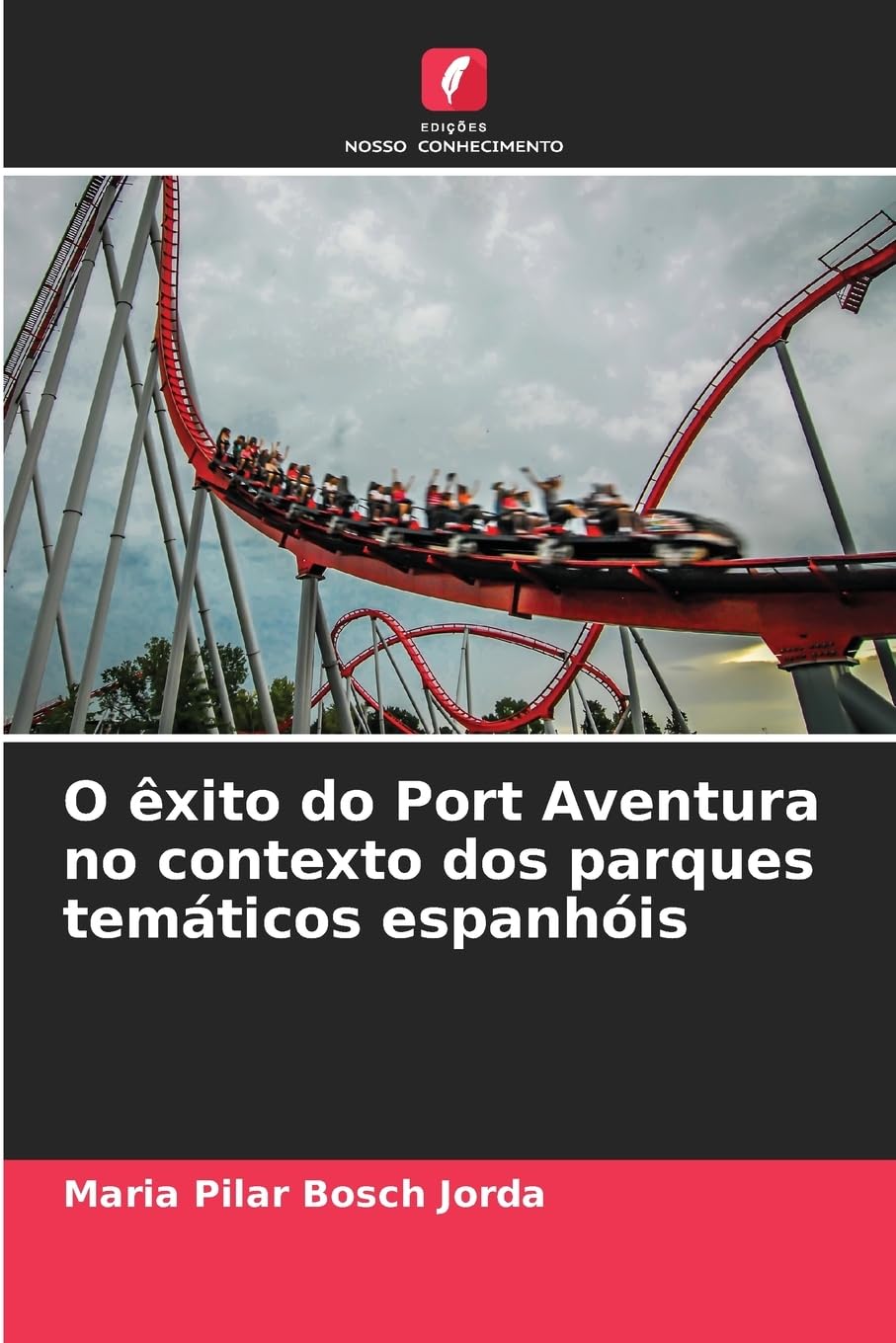 O êxito do Port Aventura no contexto dos parques temáticos espanhóis Law