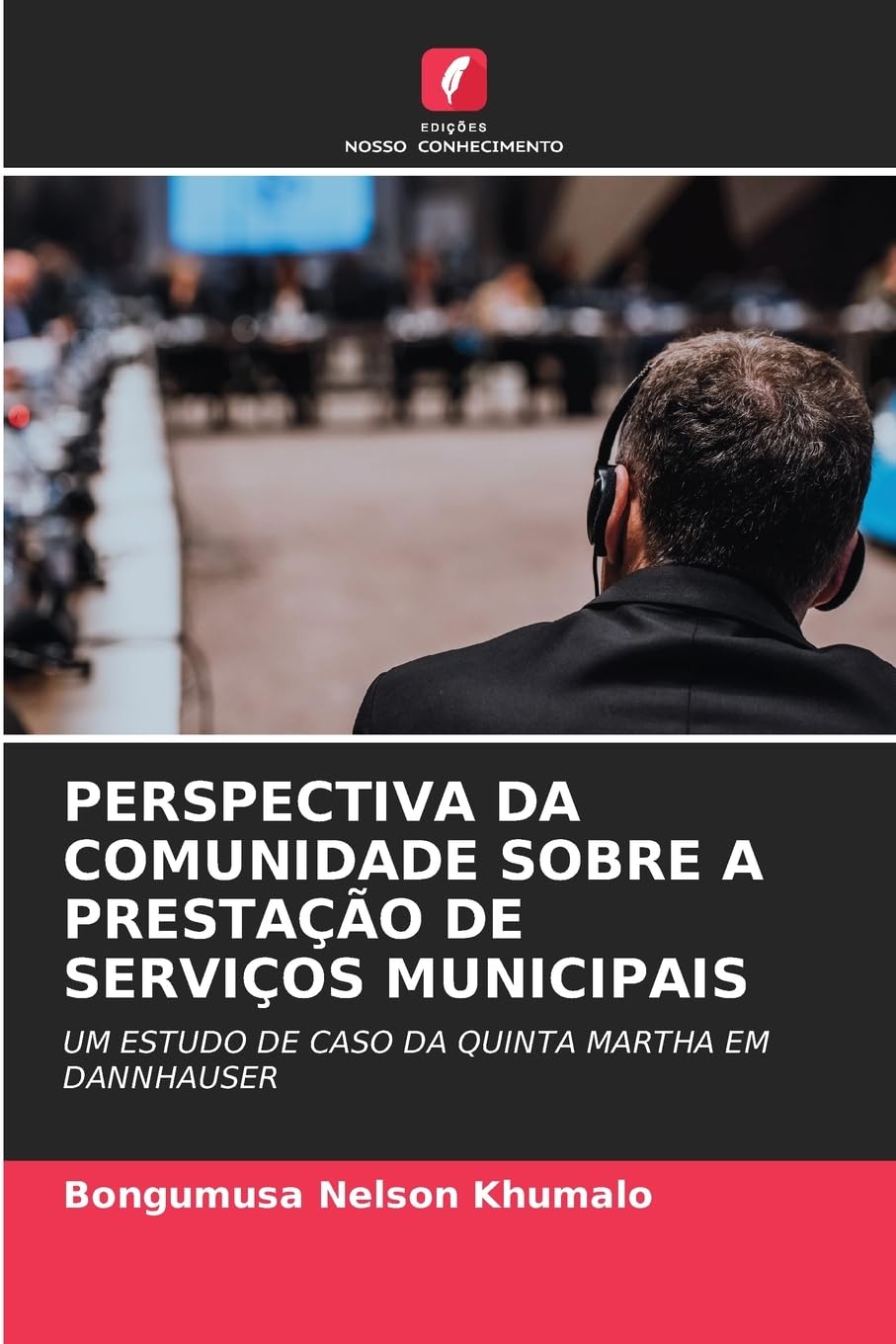 PERSPECTIVA DA COMUNIDADE SOBRE A PRESTAÇÃO DE SERVIÇOS MUNICIPAIS Law