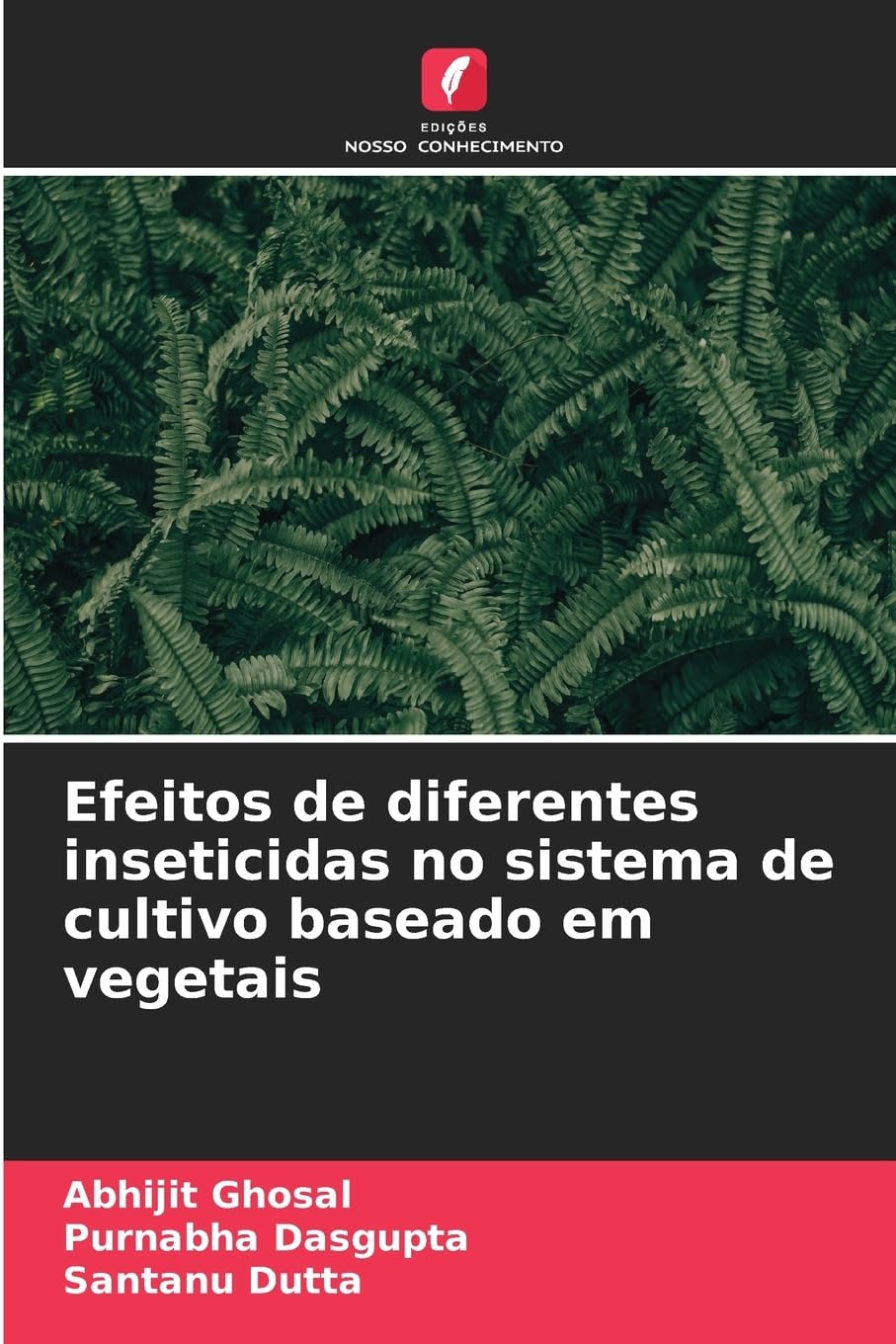 Efeitos de diferentes inseticidas no sistema de cultivo baseado em vegetais Natural Sciences