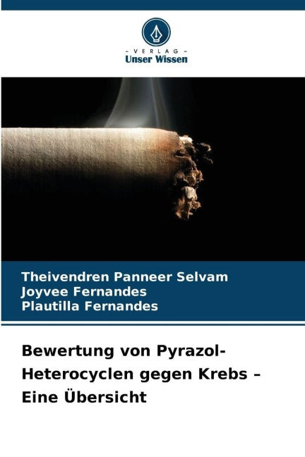 Bewertung von Pyrazol-Heterocyclen gegen Krebs - Eine Übersicht Medicine