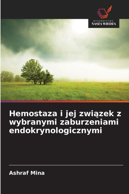 Hemostaza i jej zwi¿zek z wybranymi zaburzeniami endokrynologicznymi Medicine
