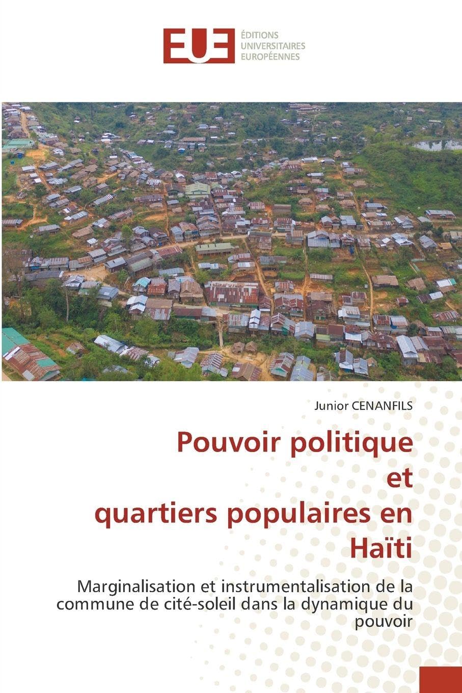 Pouvoir politique et quartiers populaires en Haïti Law