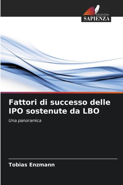 Fattori di successo delle IPO sostenute da LBO Law