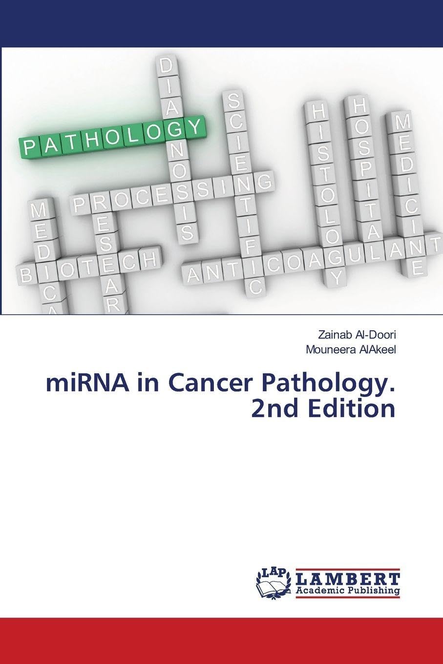 miRNA in Cancer Pathology. 2nd Edition Natural Sciences