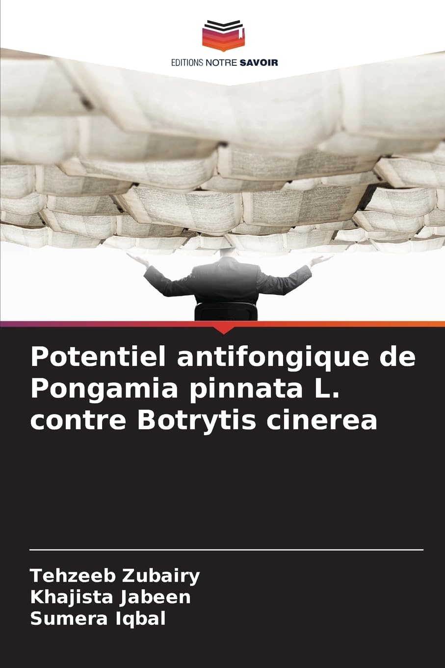 Potentiel antifongique de Pongamia pinnata L. contre Botrytis cinerea Business & Technology