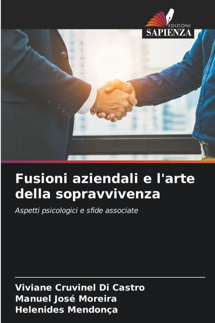 Fusioni aziendali e l'arte della sopravvivenza Medicine