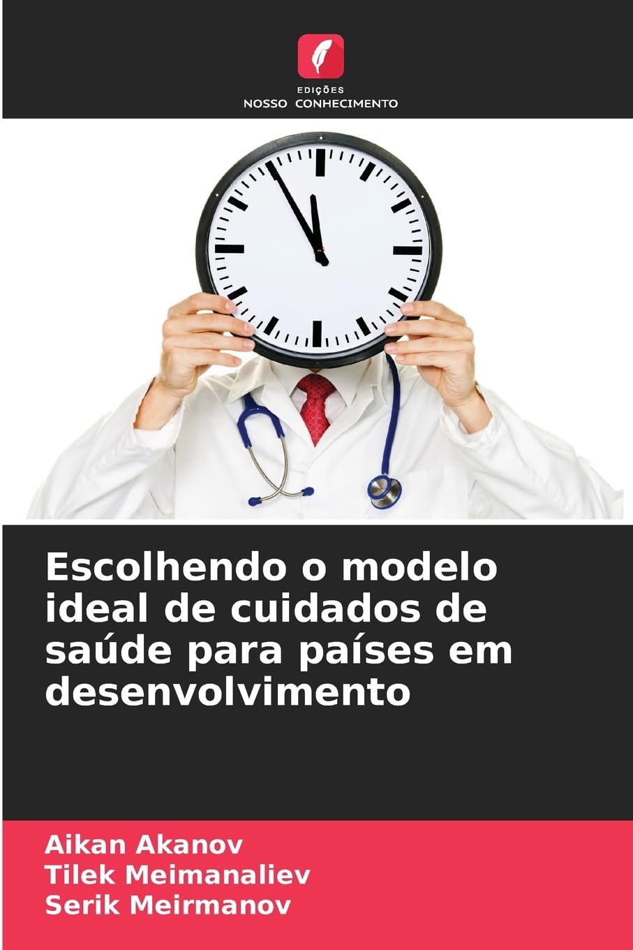 Escolhendo o modelo ideal de cuidados de saúde para países em desenvolvimento Medicine