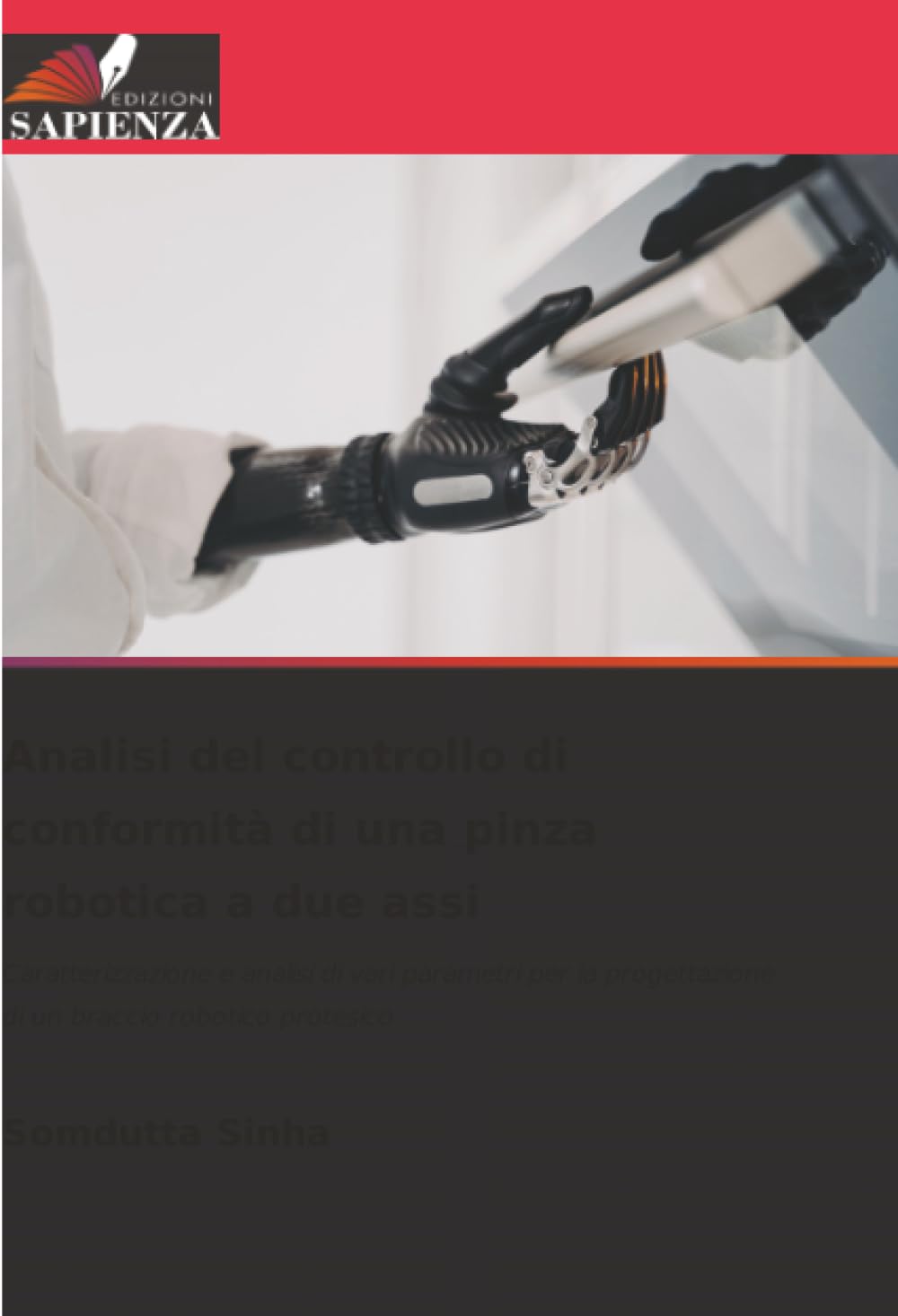 Analisi del controllo di conformità di una pinza robotica a due assi Business & Technology