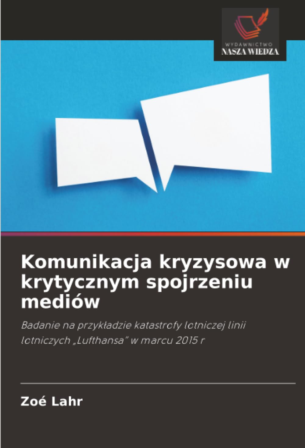Komunikacja kryzysowa w krytycznym spojrzeniu mediów Law