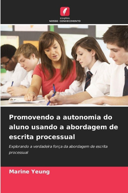 Promovendo a autonomia do aluno usando a abordagem de escrita processual Books