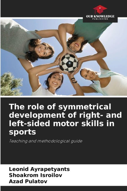 The role of symmetrical development of right- and left-sided motor skills in sports Leisure & Fun