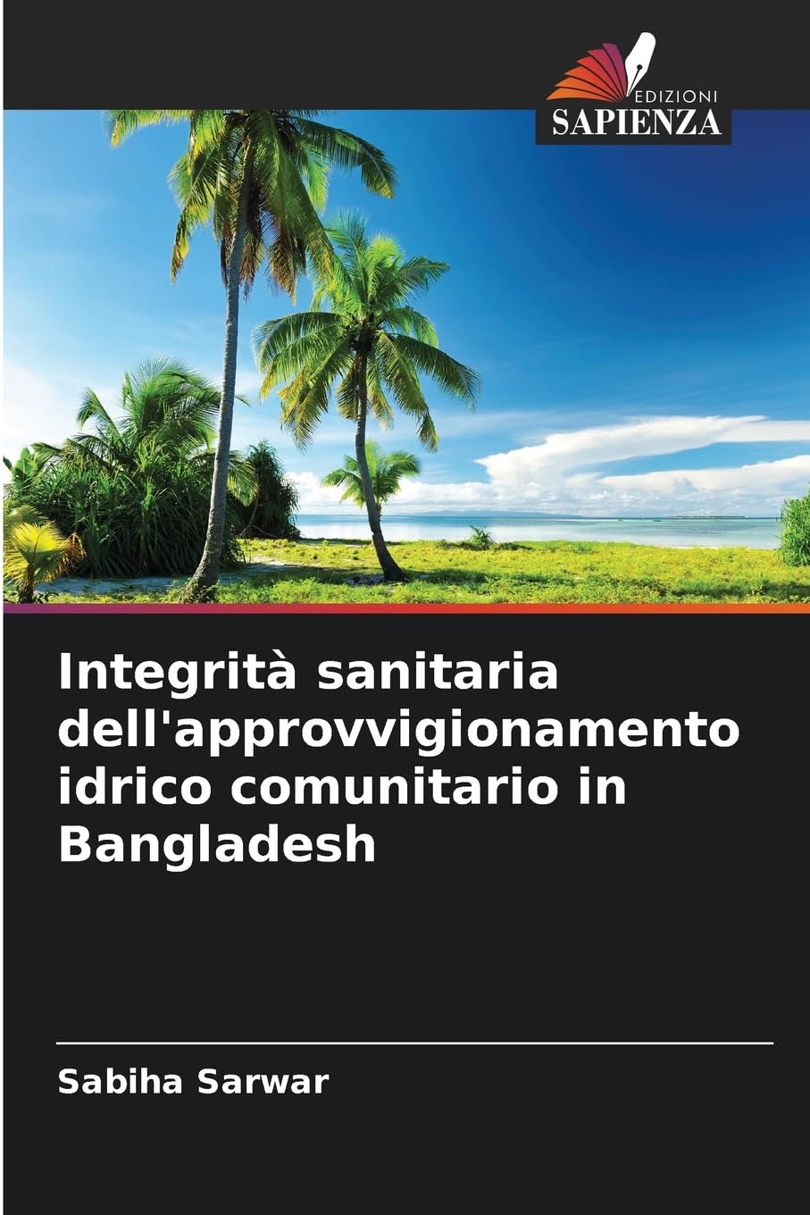 Integrità sanitaria dell'approvvigionamento idrico comunitario in Bangladesh Natural Sciences