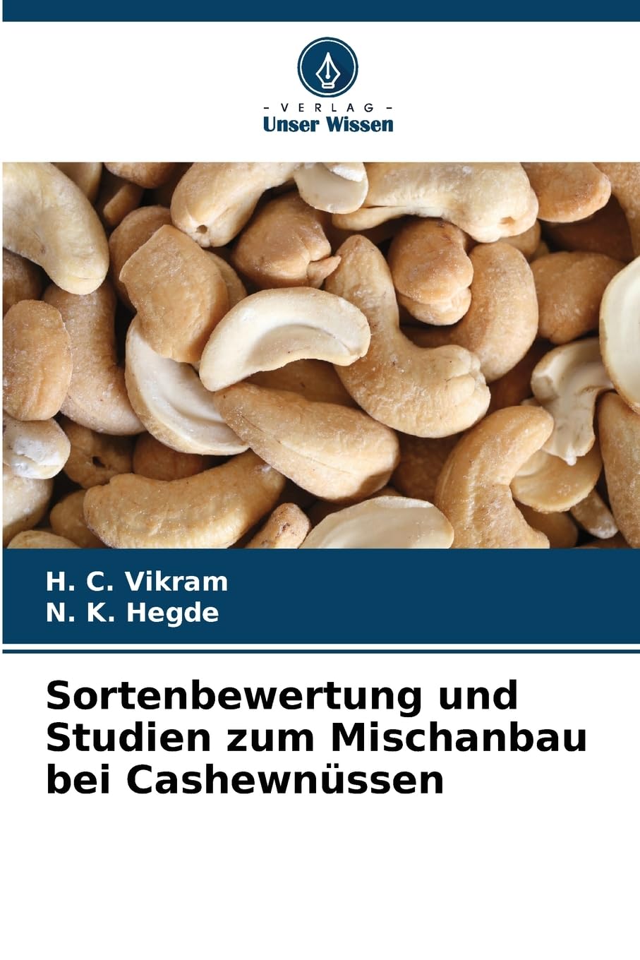 Sortenbewertung und Studien zum Mischanbau bei Cashewnüssen Natural Sciences