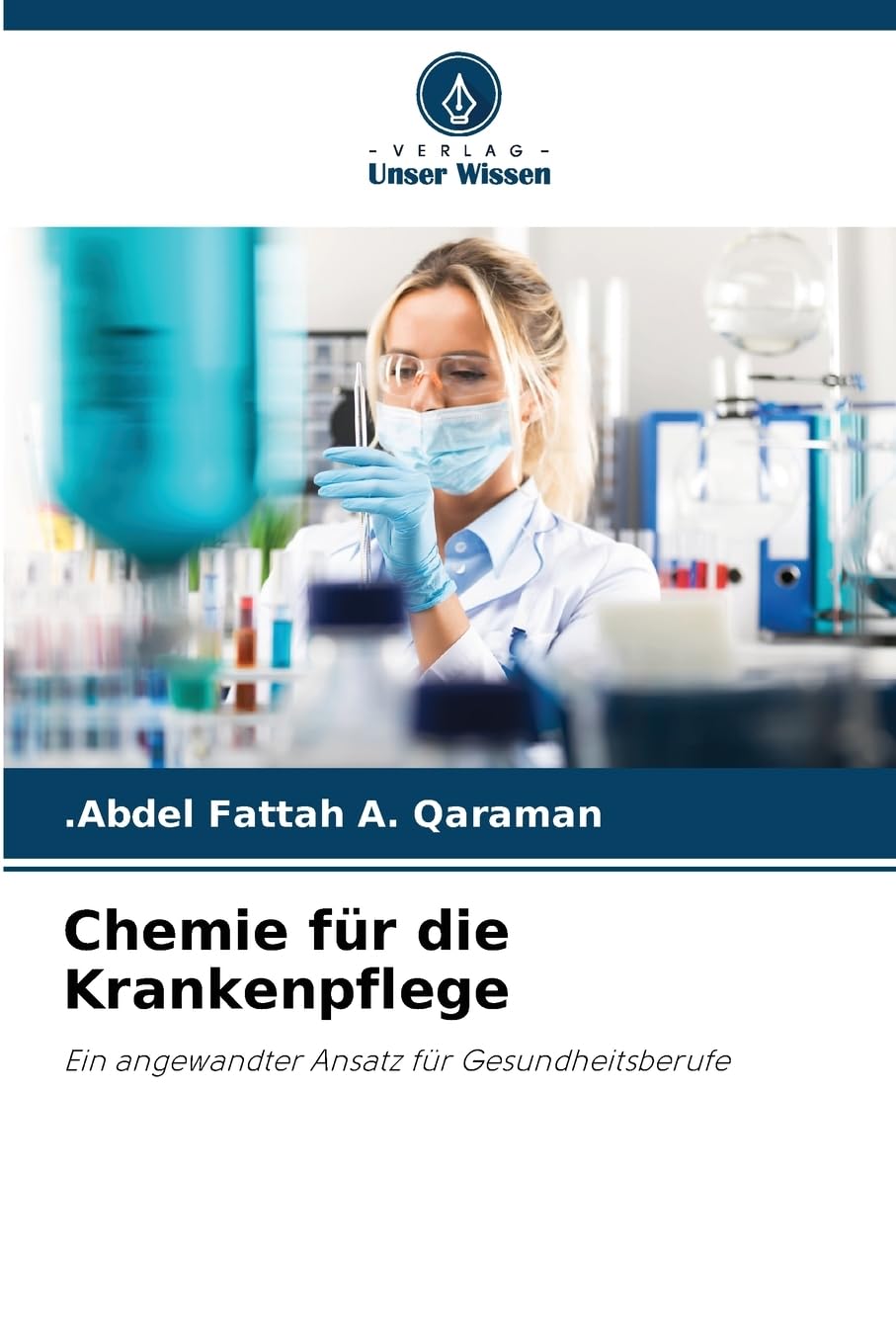 Chemie für die Krankenpflege Natural Sciences
