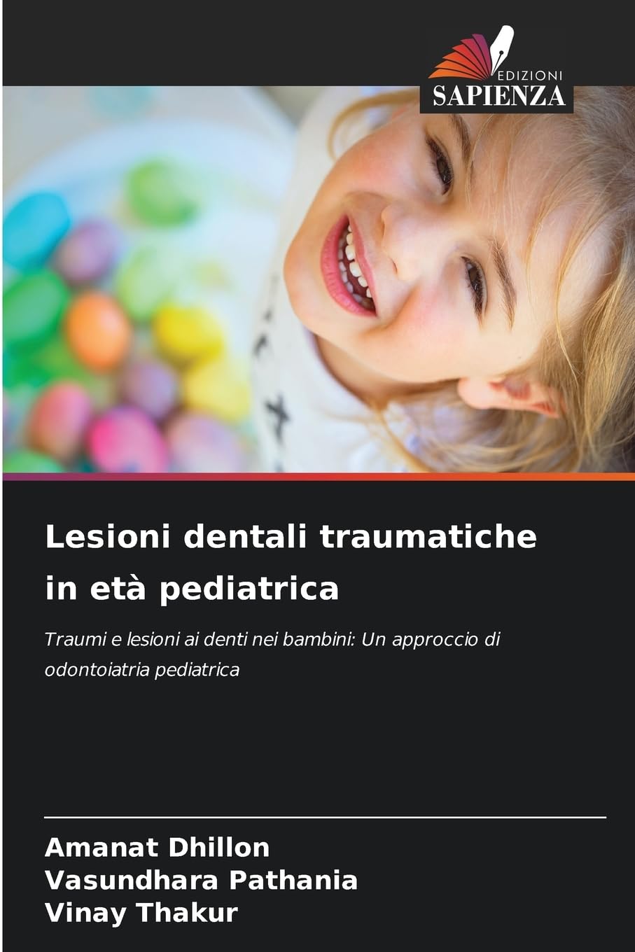Lesioni dentali traumatiche in età pediatrica Medicine