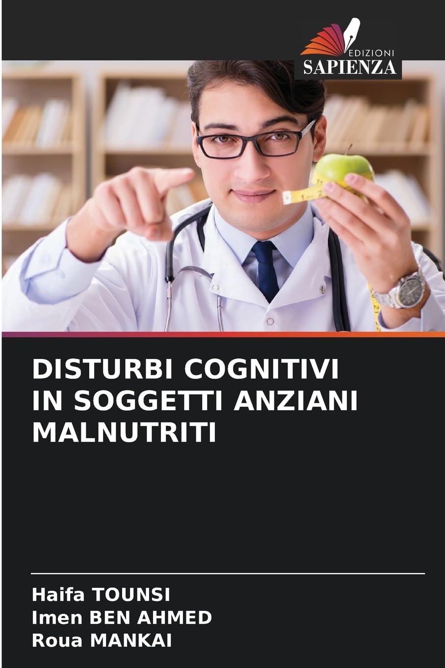 DISTURBI COGNITIVI IN SOGGETTI ANZIANI MALNUTRITI Medicine