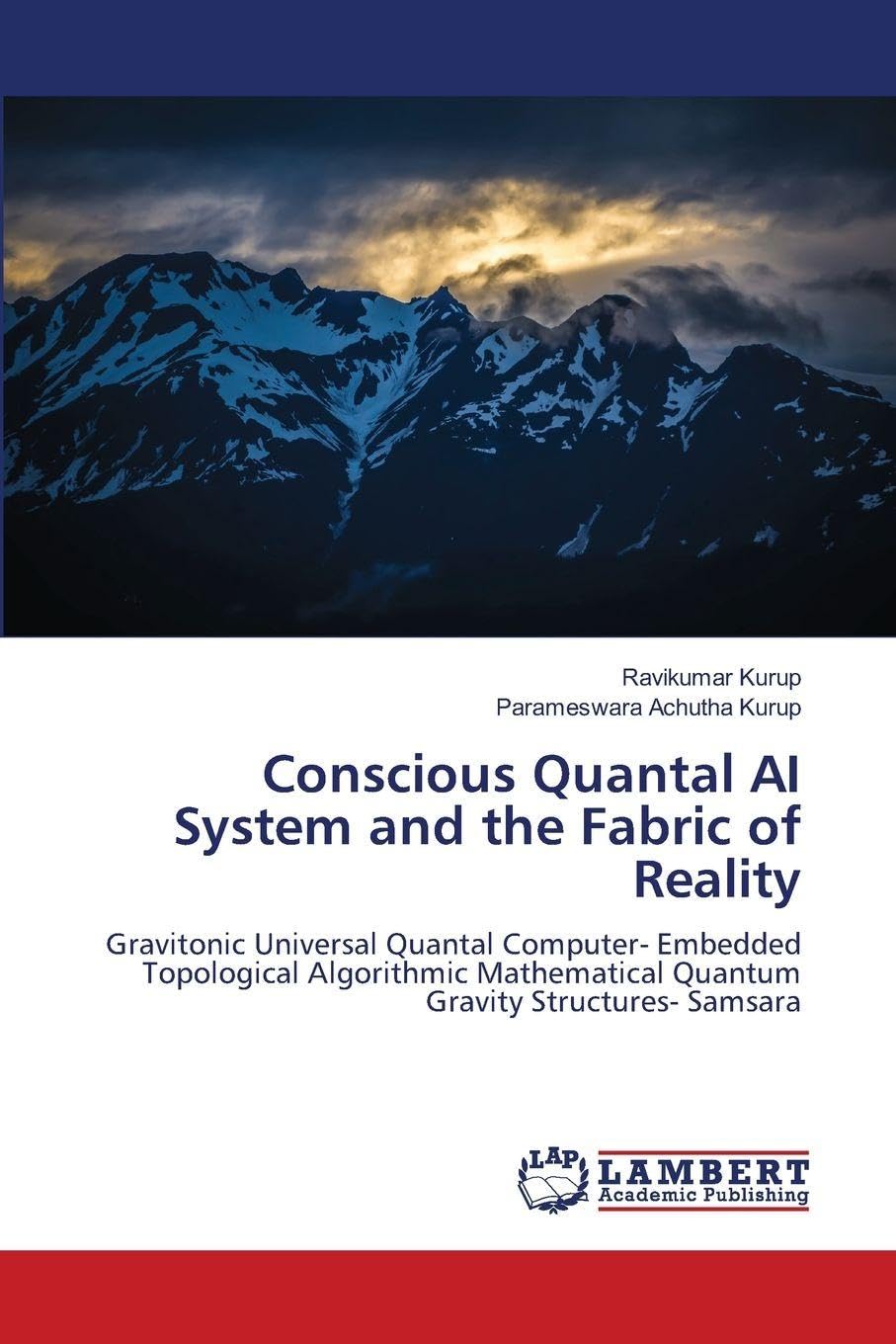 Conscious Quantal AI System and the Fabric of Reality Business & Technology