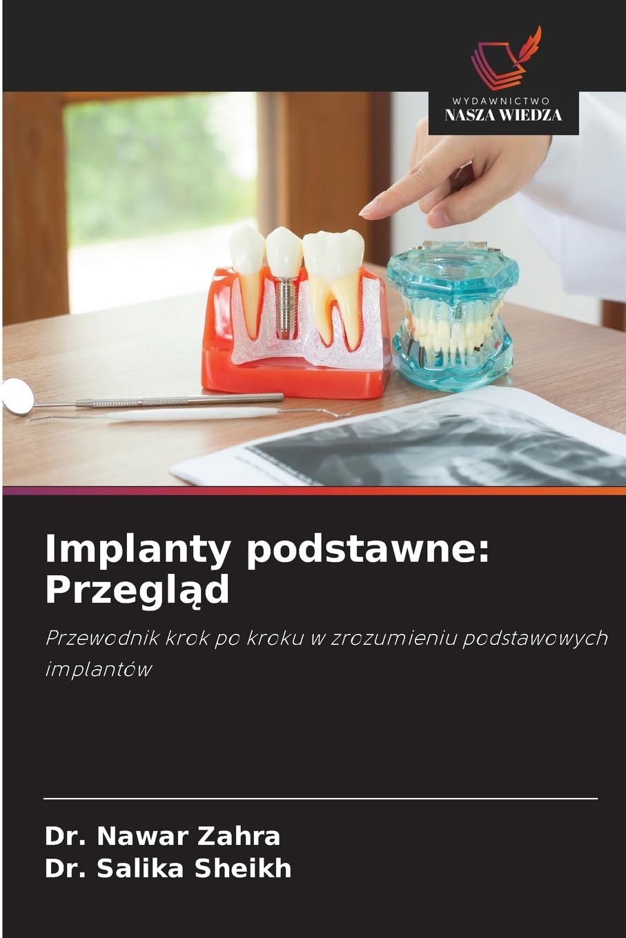 Implanty podstawne: Przegl¿d Medicine