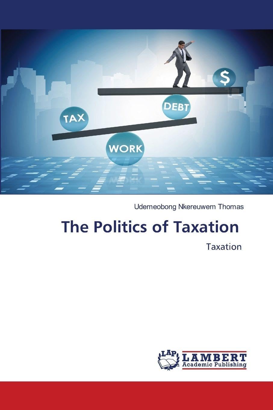 The Politics of Taxation Law