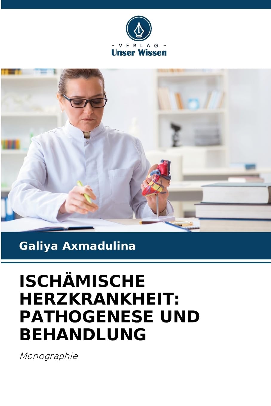 ISCHÄMISCHE HERZKRANKHEIT: PATHOGENESE UND BEHANDLUNG Medicine