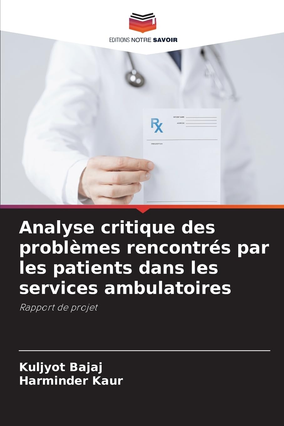 Analyse critique des problèmes rencontrés par les patients dans les services ambulatoires: Rapport de projet Mathematics