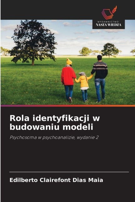 Rola identyfikacji w budowaniu modeli Psychology