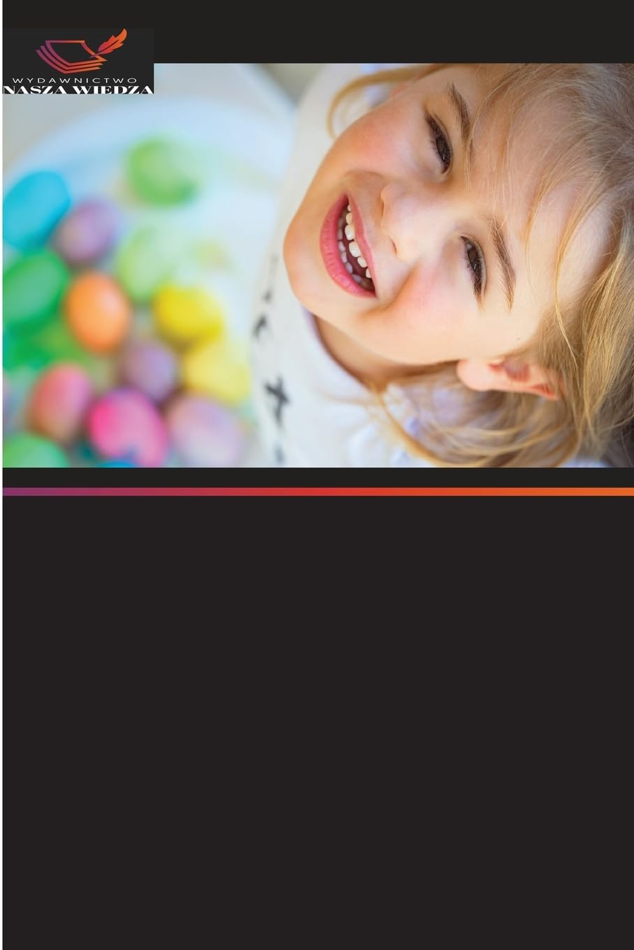 Urazowe uszkodzenia z¿bów u dzieci pediatrycznych Medicine
