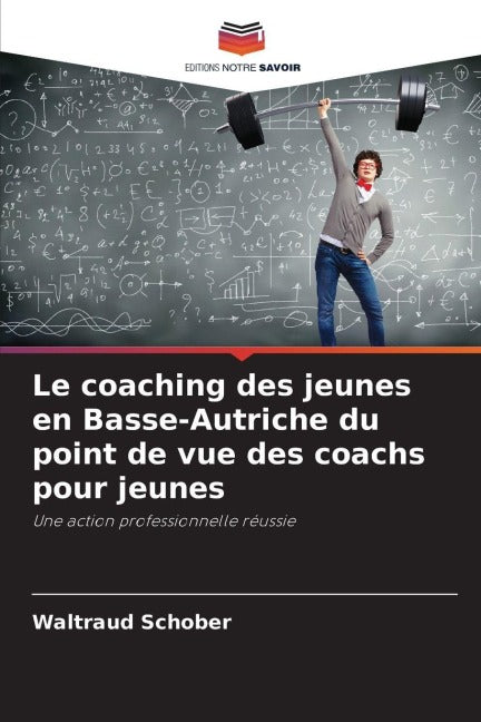 Le coaching des jeunes en Basse-Autriche du point de vue des coachs pour jeunes Social Sciences