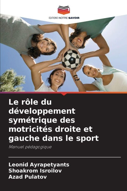 Le rôle du développement symétrique des motricités droite et gauche dans le sport Leisure & Fun