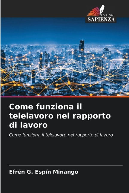 Come funziona il telelavoro nel rapporto di lavoro Business, Finance & Career