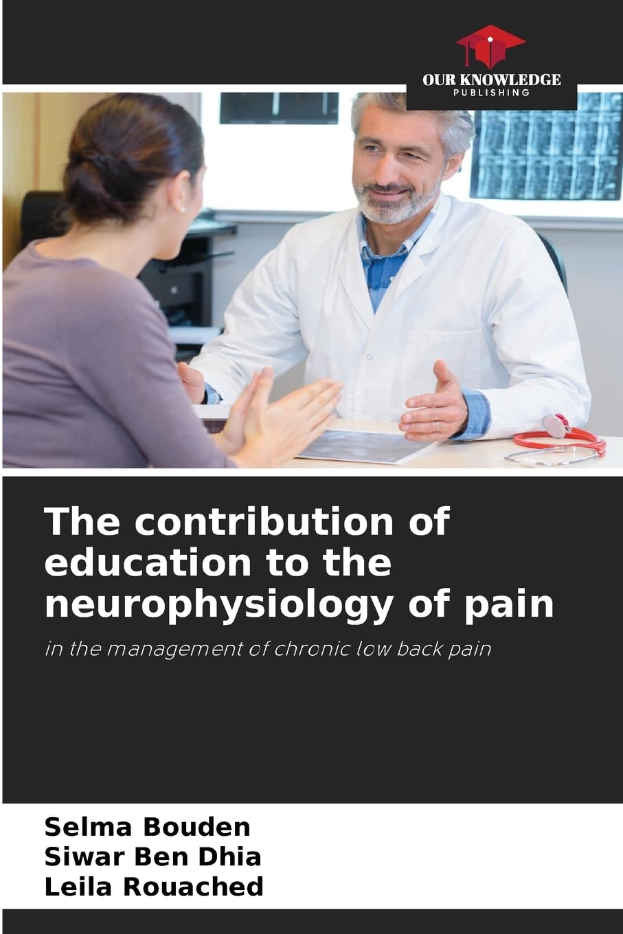 The contribution of education to the neurophysiology of pain Medicine
