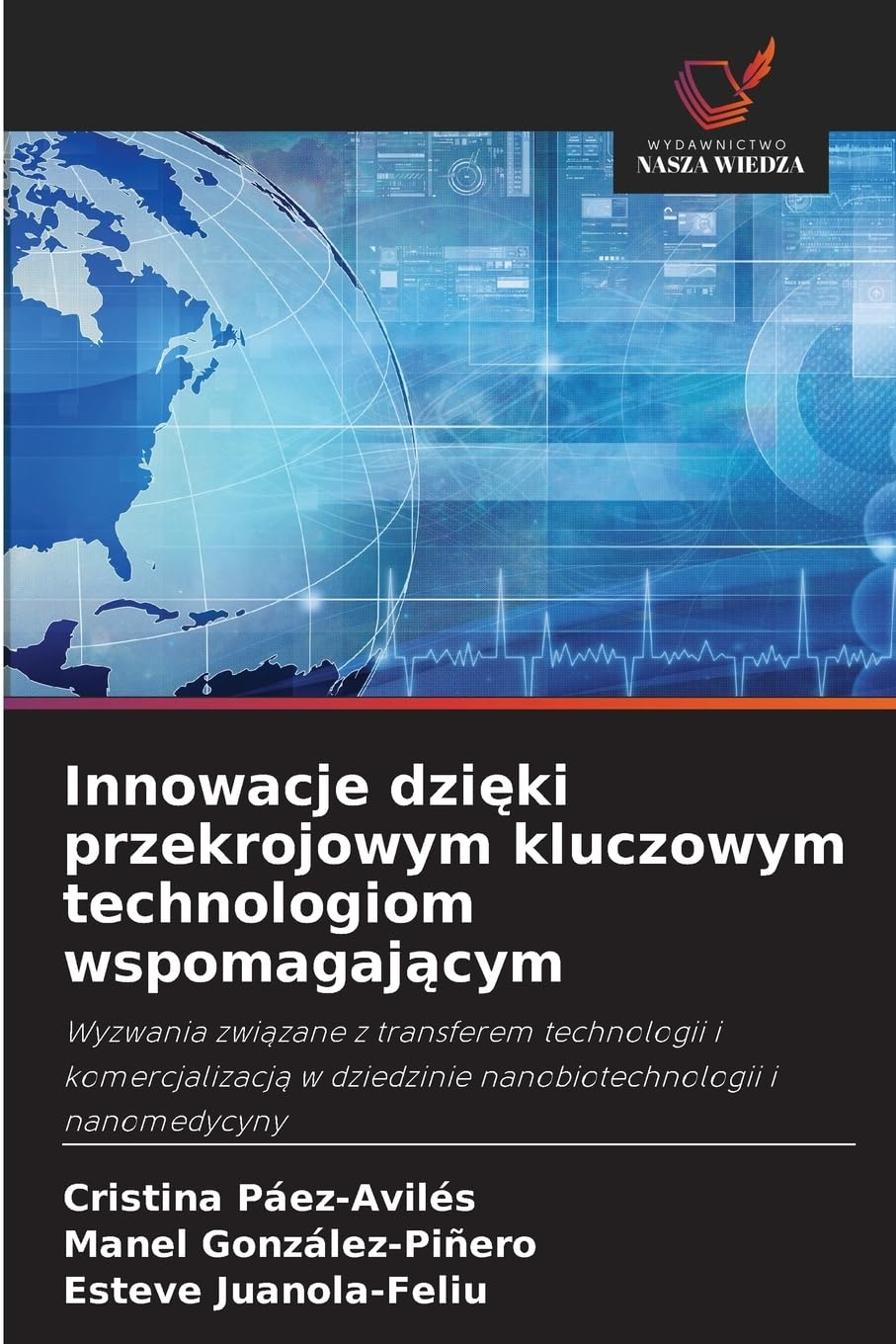 Innowacje dzi¿ki przekrojowym kluczowym technologiom wspomagaj¿cym Natural Sciences