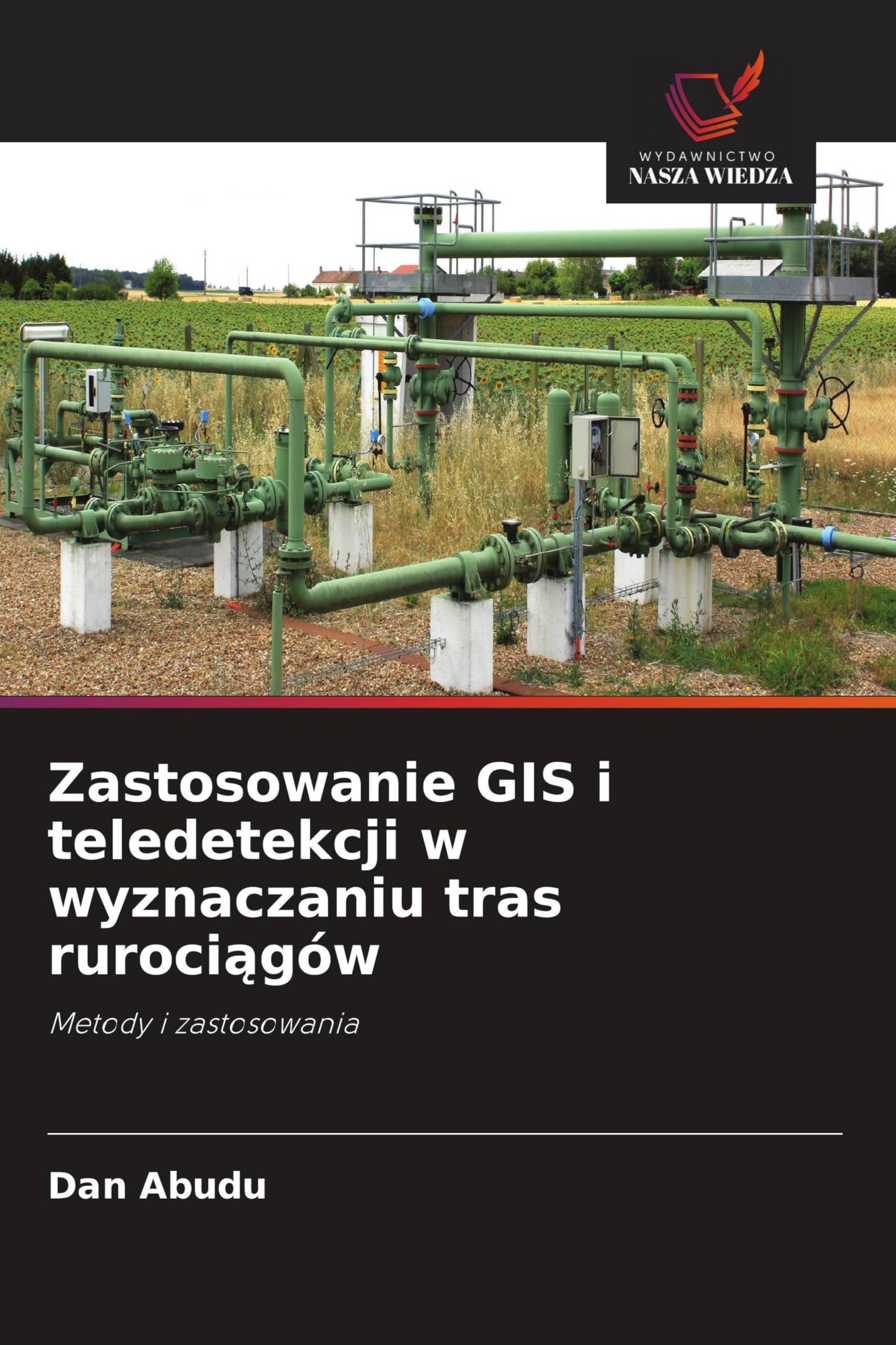 Zastosowanie GIS i teledetekcji w wyznaczaniu tras ruroci¿gów Business & Technology