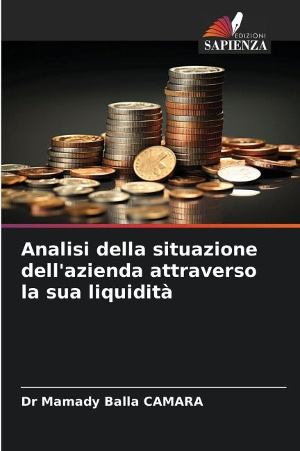 Analisi della situazione dell'azienda attraverso la sua liquidità Law