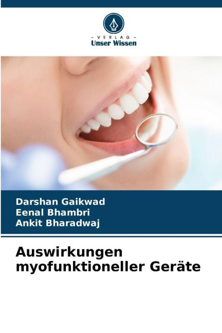 Auswirkungen myofunktioneller Geräte Medicine