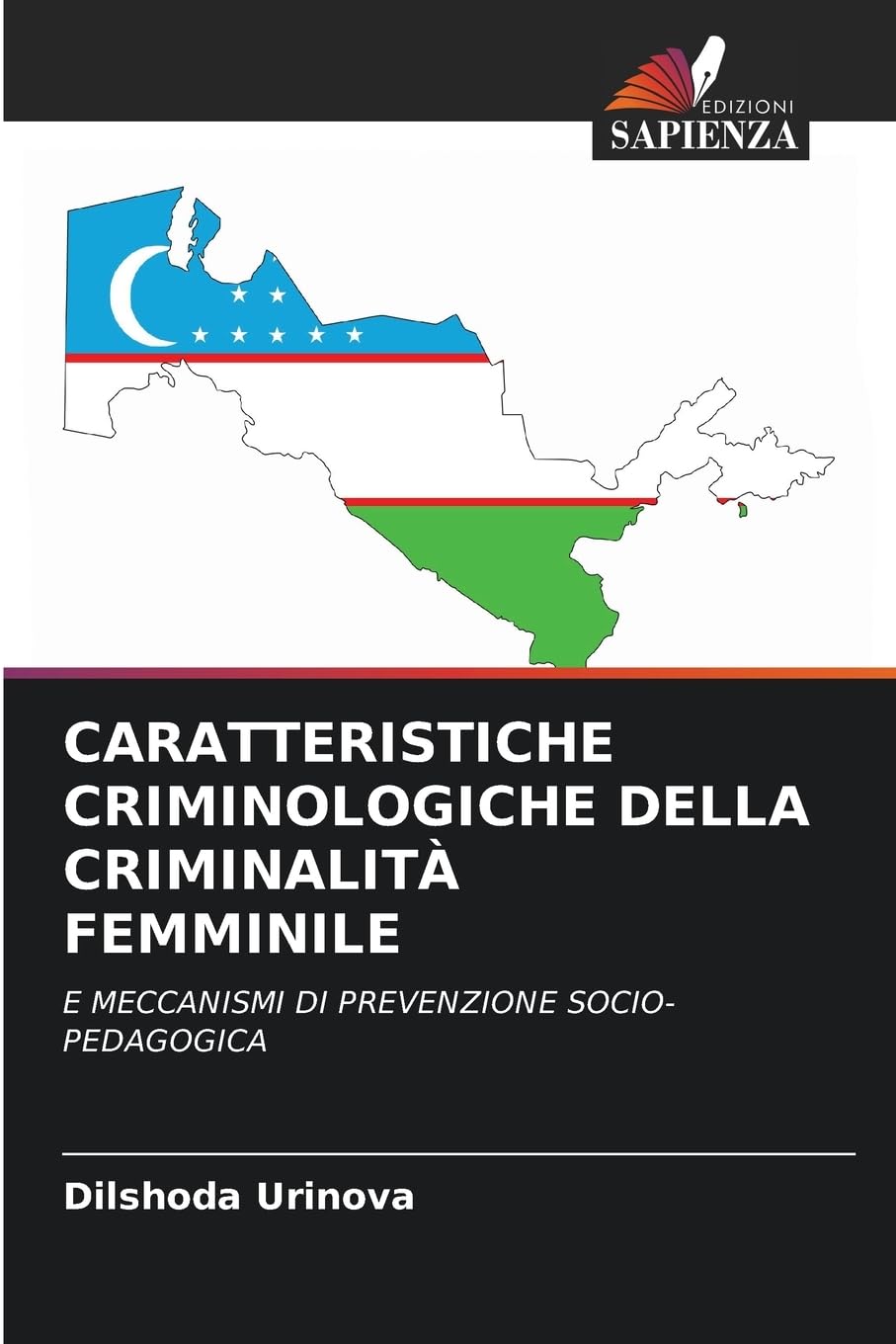 CARATTERISTICHE CRIMINOLOGICHE DELLA CRIMINALITÀ FEMMINILE Law