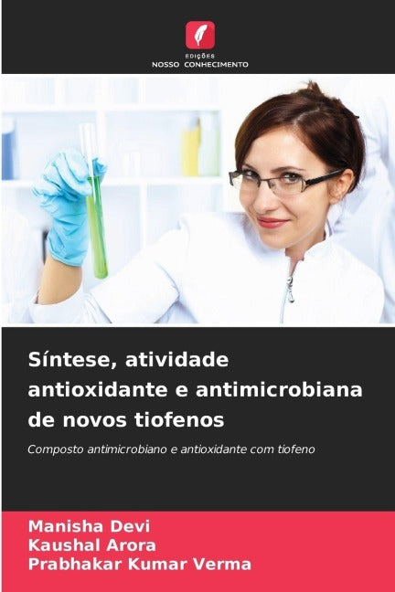 Síntese, atividade antioxidante e antimicrobiana de novos tiofenos Natural Sciences