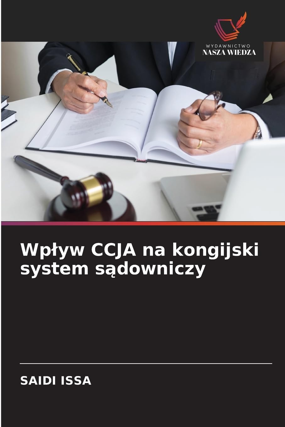 Wp¿yw CCJA na kongijski system s¿downiczy Law
