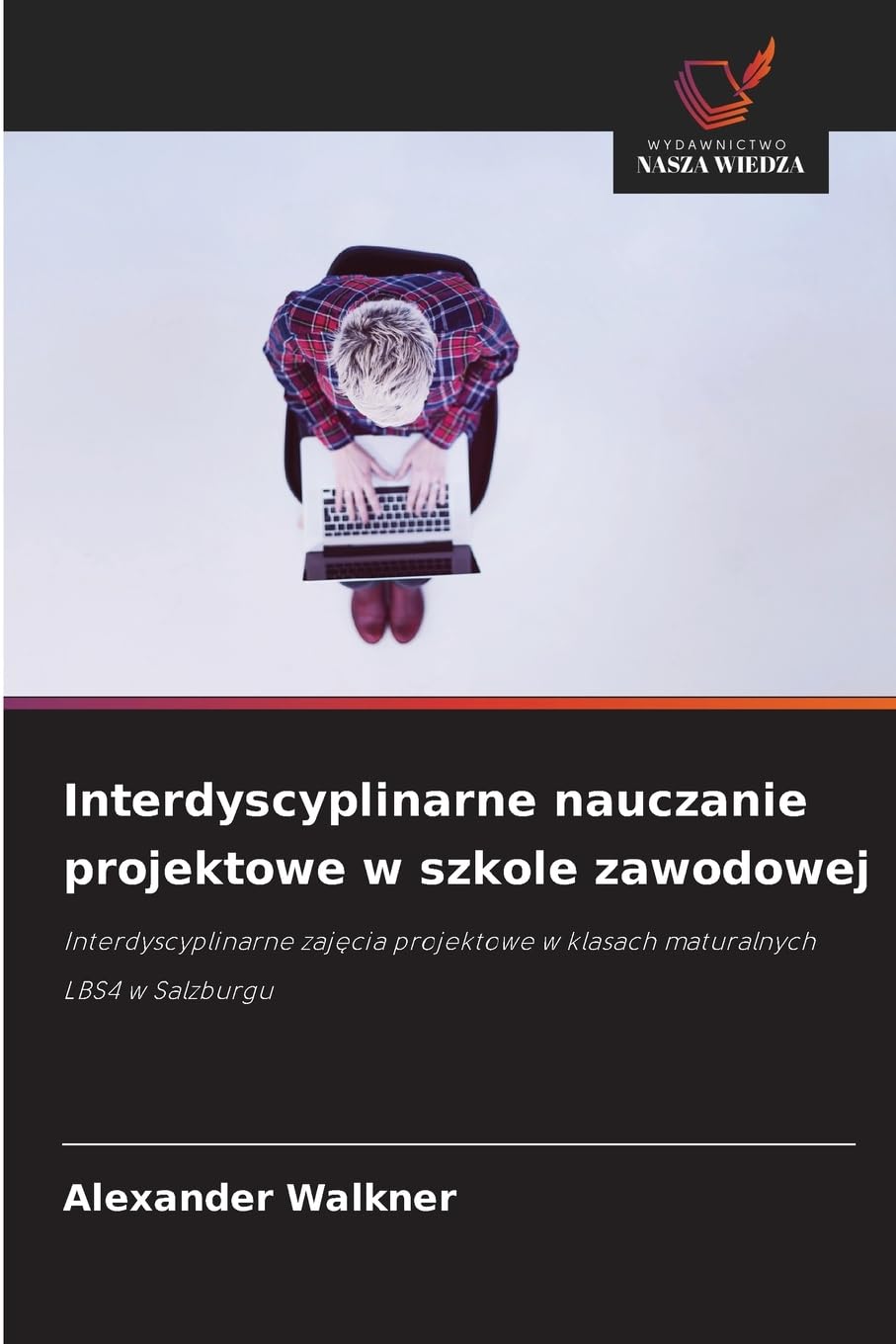 Interdyscyplinarne nauczanie projektowe w szkole zawodowej Business, Finance & Career