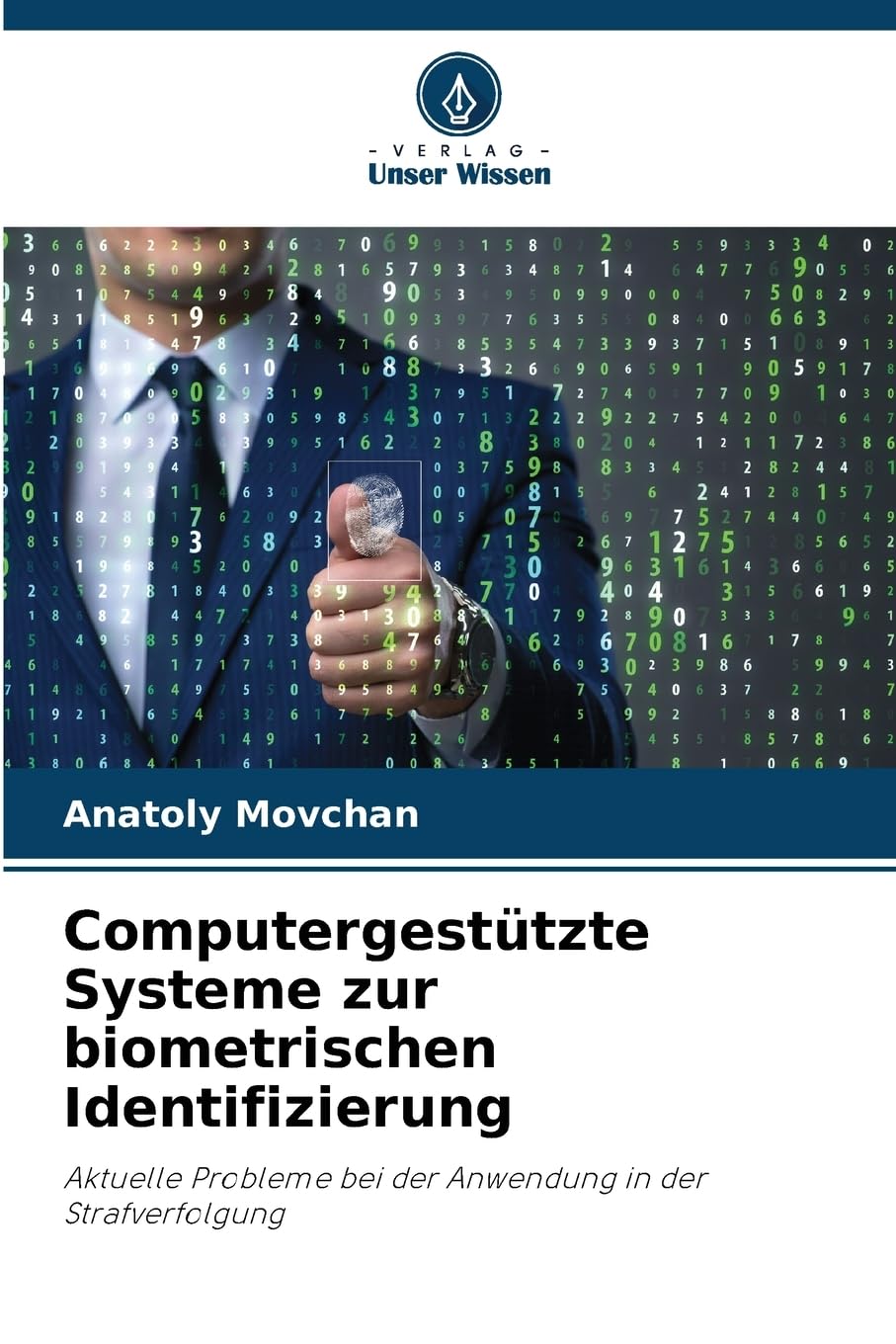 Computergestützte Systeme zur biometrischen Identifizierung Law