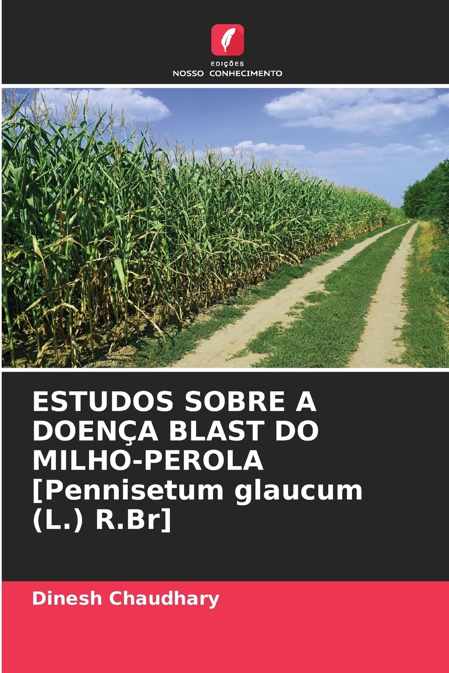 ESTUDOS SOBRE A DOENÇA BLAST DO MILHO-PEROLA [Pennisetum glaucum (L.) R.Br] Natural Sciences