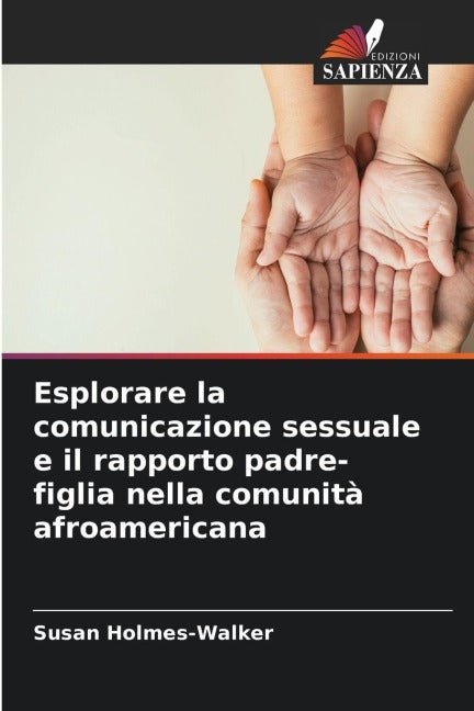Esplorare la comunicazione sessuale e il rapporto padre-figlia nella comunità afroamericana Business, Finance & Career