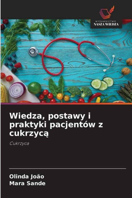 Wiedza, postawy i praktyki pacjentów z cukrzyc¿ Medicine
