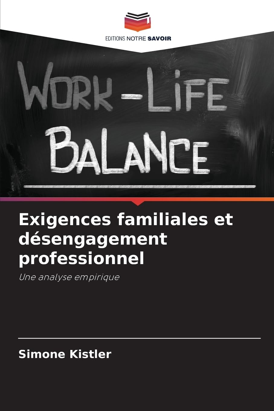 Exigences familiales et désengagement professionnel Psychology
