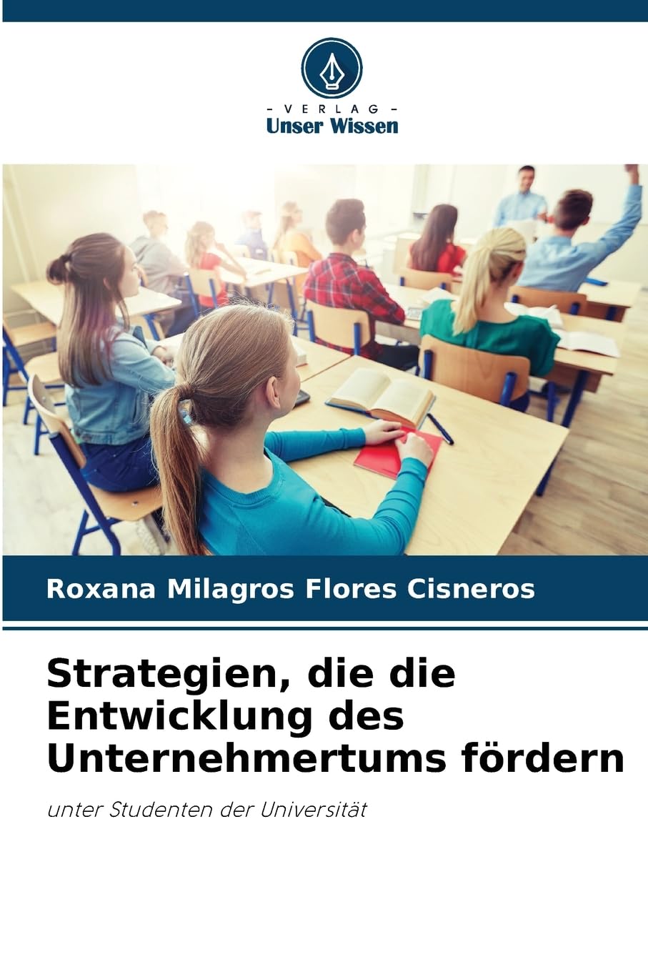 Strategien, die die Entwicklung des Unternehmertums fördern Business, Finance & Career