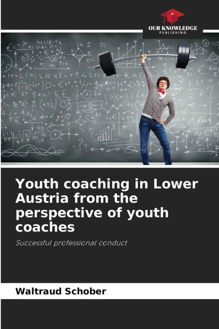 Youth coaching in Lower Austria from the perspective of youth coaches Social Sciences