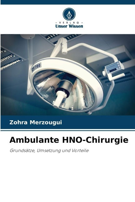 Ambulante HNO-Chirurgie Medicine