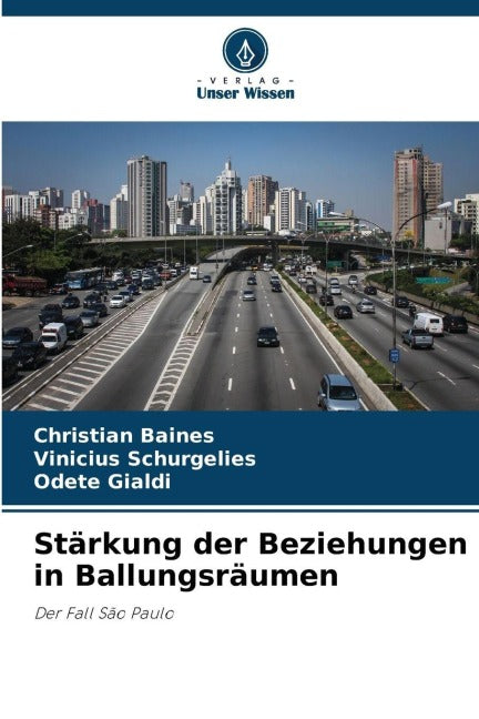 Stärkung der Beziehungen in Ballungsräumen Politics & History